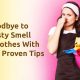 Say Goodbye to the Musty Smell From Clothes With These 9 Proven Tips